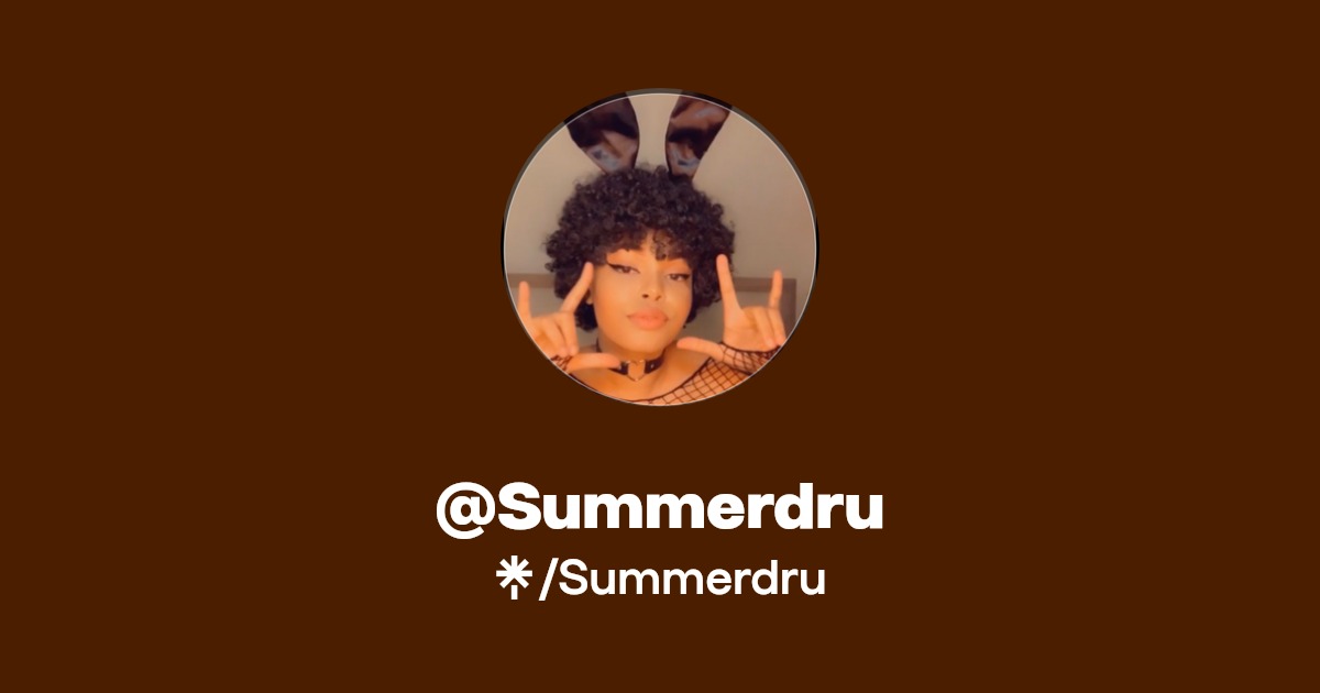 Summerdru | Twitter, Twitch | Linktree