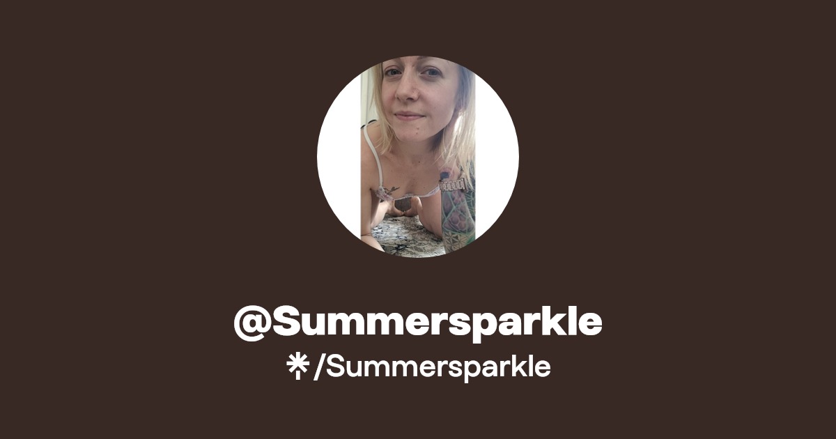 Summersparkle - Find @Summersparkle Onlyfans - Linktree