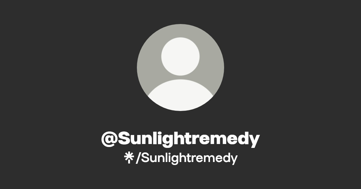Sunlightremedy - Find @Sunlightremedy Onlyfans - Linktree