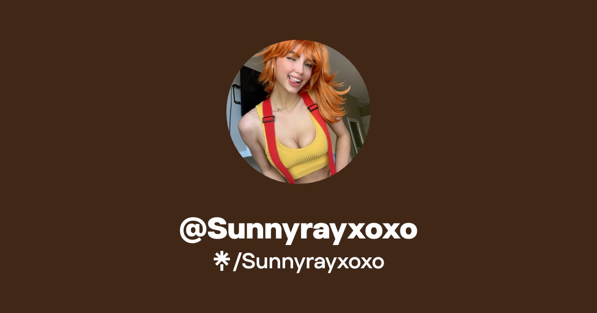Sunnyrayxoxo | TikTok, Twitch | Linktree