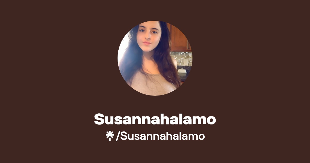 Susannahalamo - Find Susannahalamo Onlyfans - Linktree