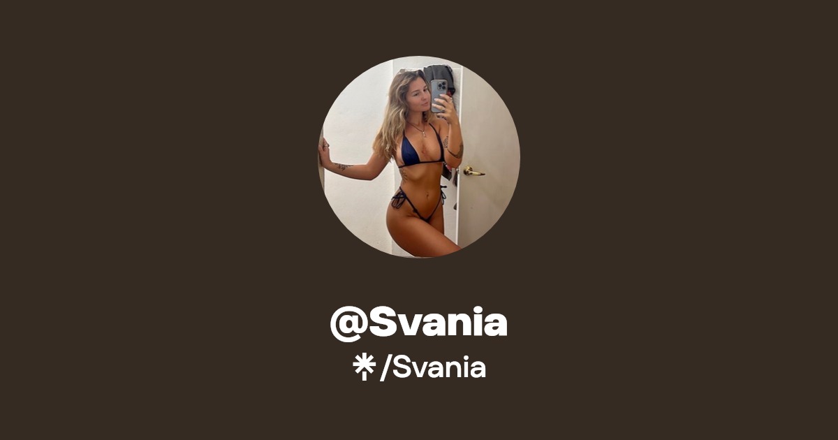 @Svania | Linktree