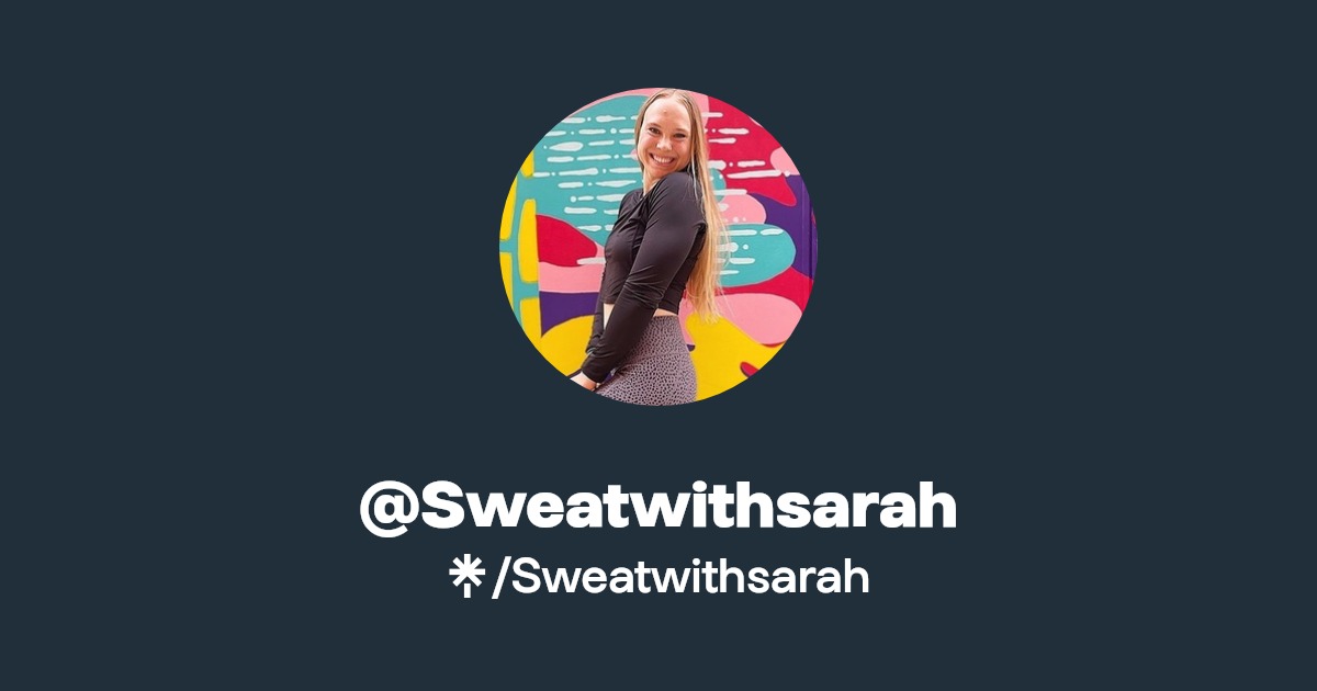 Sweatwithsarah | Facebook | Linktree