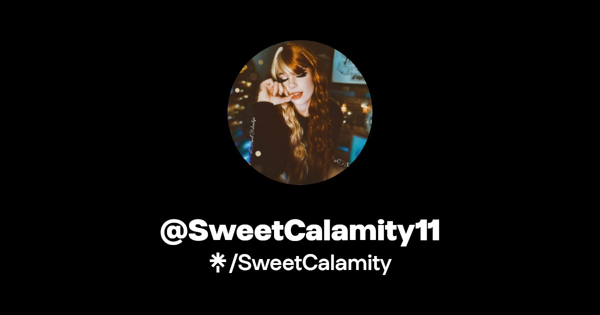 @SweetCalamity11 - Find @SweetCalamity11 Onlyfans - Linktree