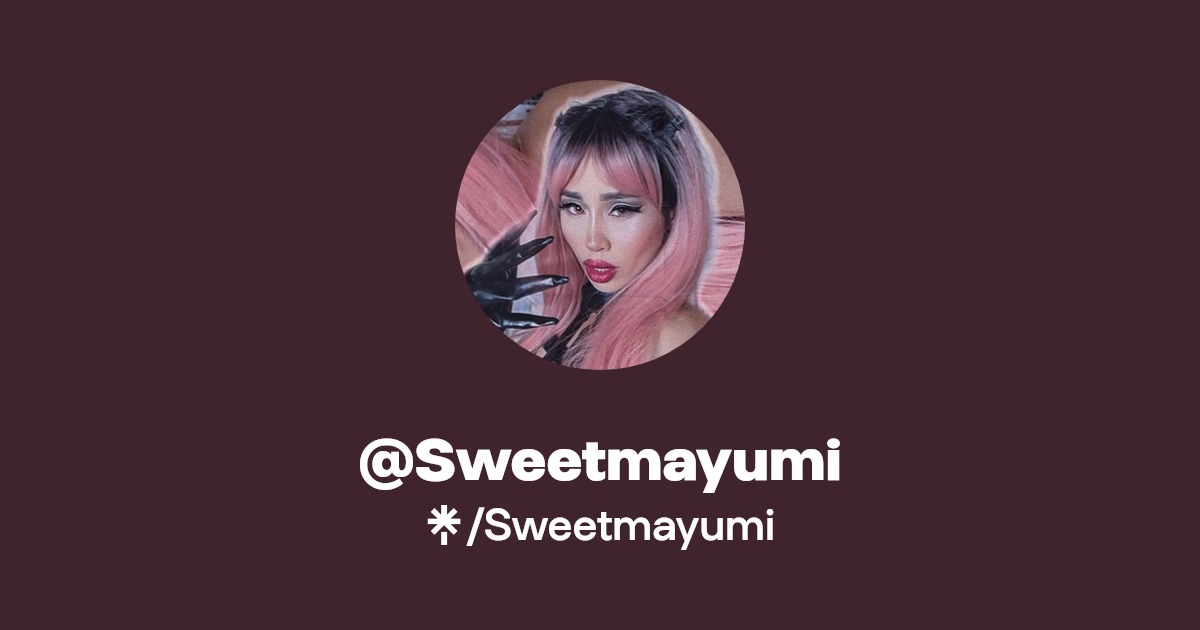 Sweetmayumi - Find @Sweetmayumi Onlyfans - Linktree