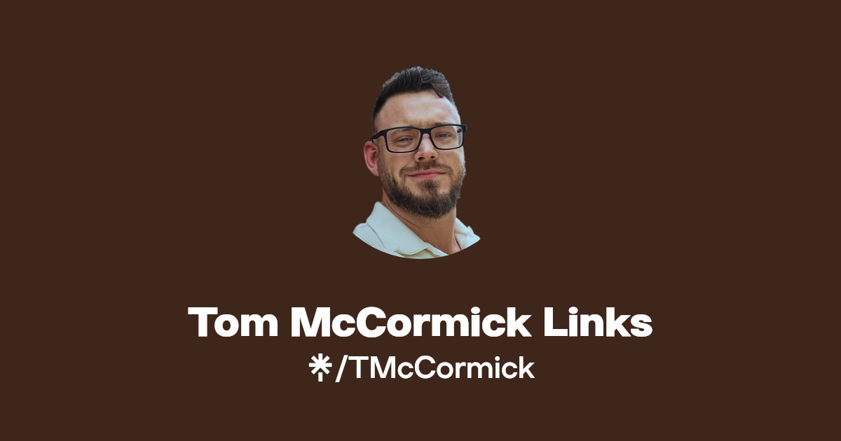 Tom McCormick Links Instagram, Facebook Linktree