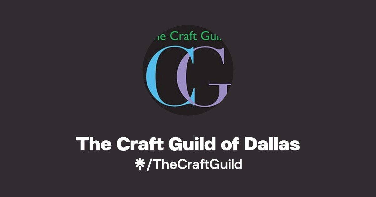 The Craft Guild of Dallas Instagram, Facebook Linktree