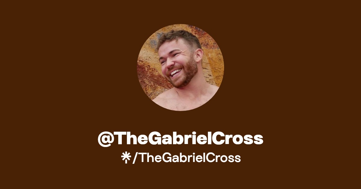 TheGabrielCross - Find @TheGabrielCross Onlyfans - Linktree