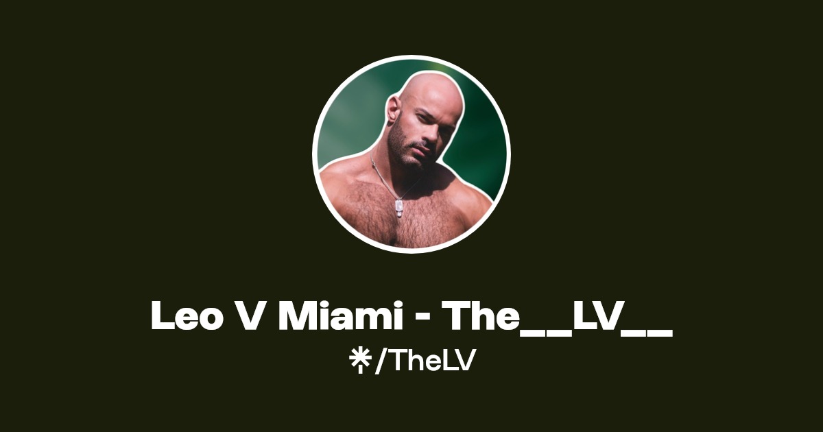 TheLV | Erotic Collabs, Gym Sweat & Thirst Traps | Linktree