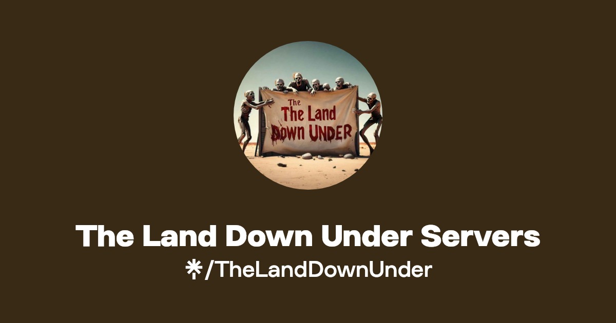 The Land Down Under Servers | Linktree
