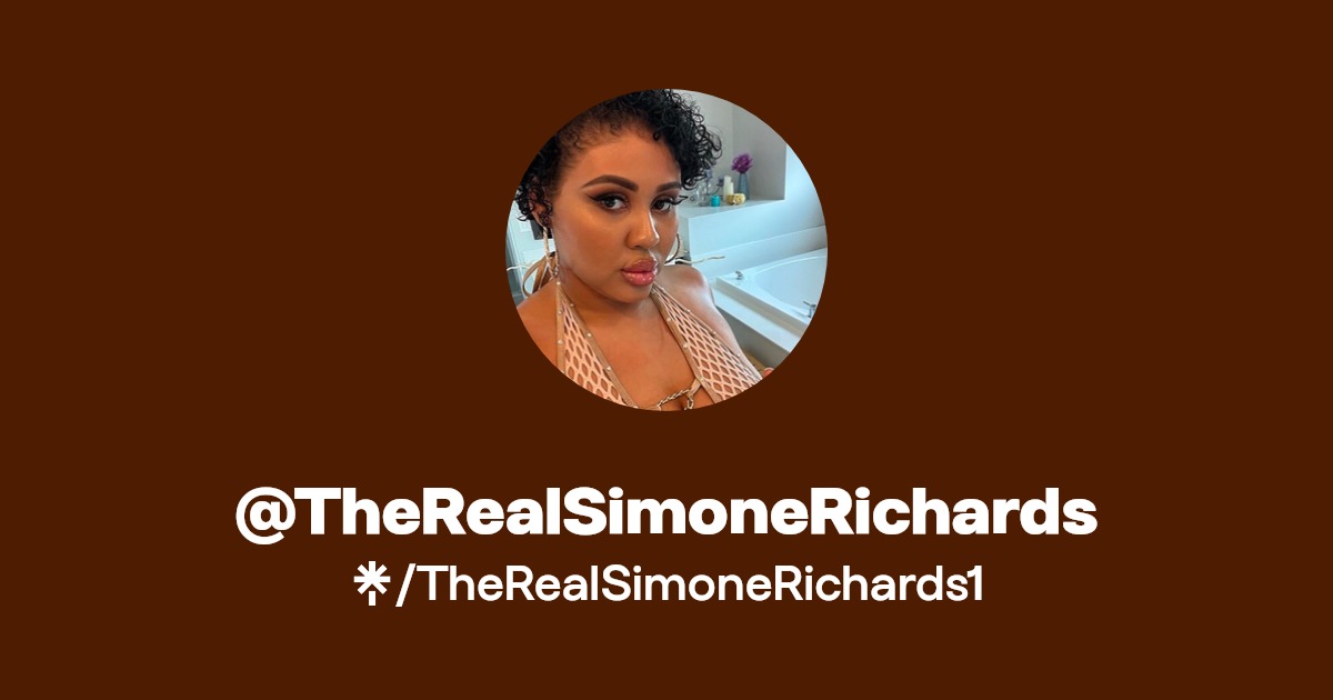 @TheRealSimoneRichards - Find @TheRealSimoneRichards Onlyfans - Linktree