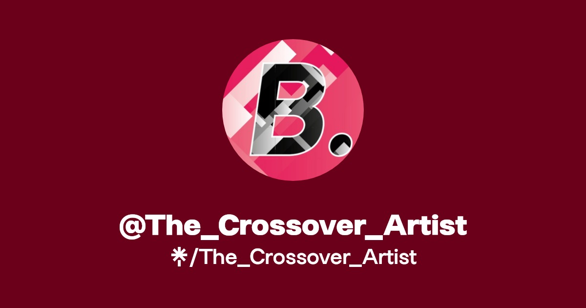 The_Crossover_Artist Instagram, Facebook Linktree