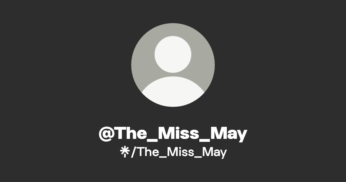 The_Miss_May - Find @The_Miss_May Onlyfans - Linktree