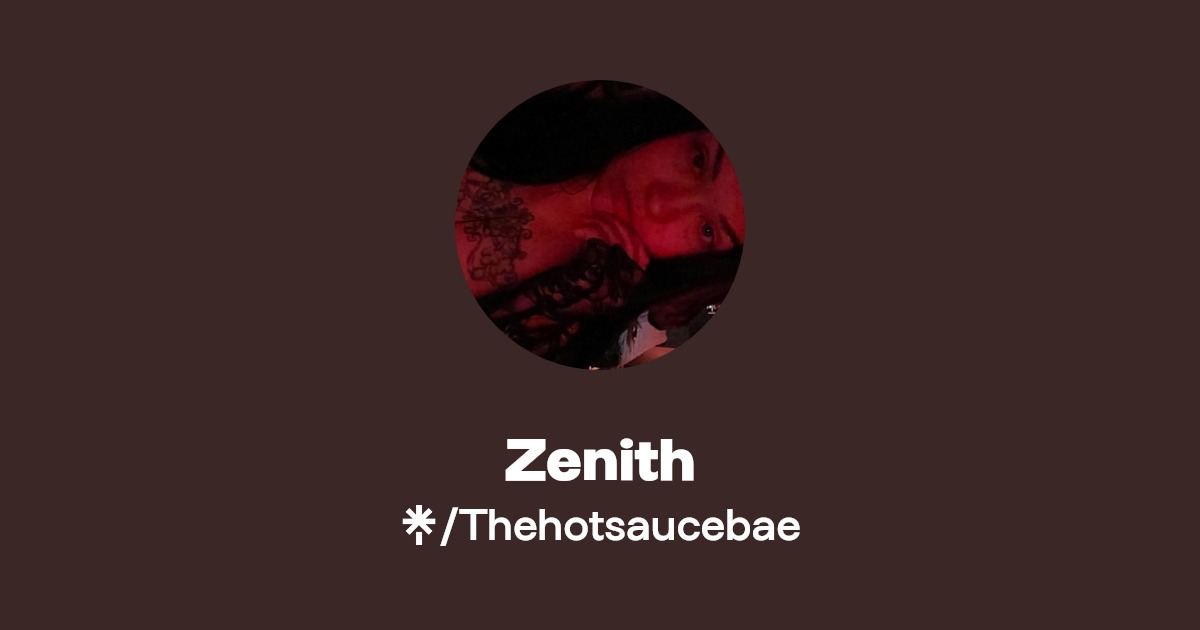 Zenith - Find Zenith Onlyfans - Linktree