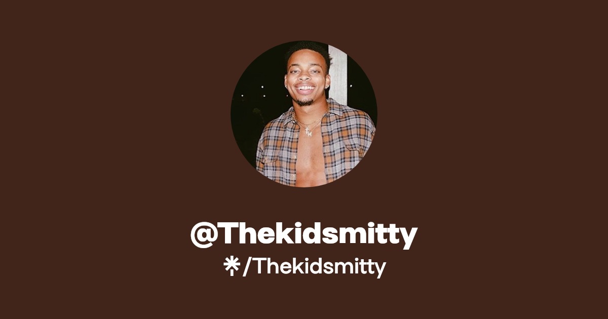 Thekidsmitty | Instagram, TikTok | Linktree
