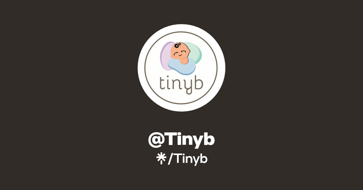 Tinyb | Instagram | Linktree