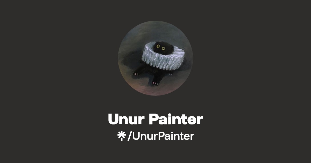 Unur Painter | Instagram, TikTok | Linktree