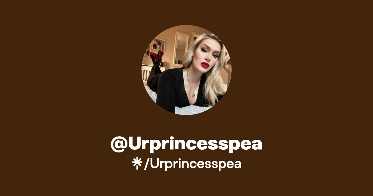 Urprincesspea - Find @Urprincesspea Onlyfans - Linktree