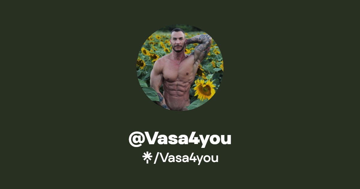 Vasa4you - Find @Vasa4you Onlyfans - Linktree