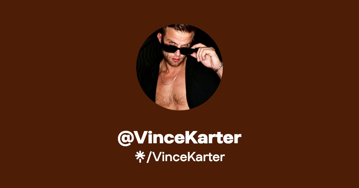 VinceKarter - Find @VinceKarter Onlyfans - Linktree