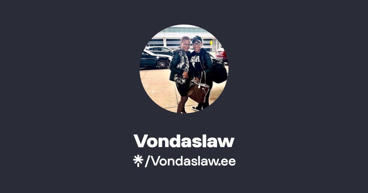Vondaslaw Instagram, Facebook, TikTok Linktree