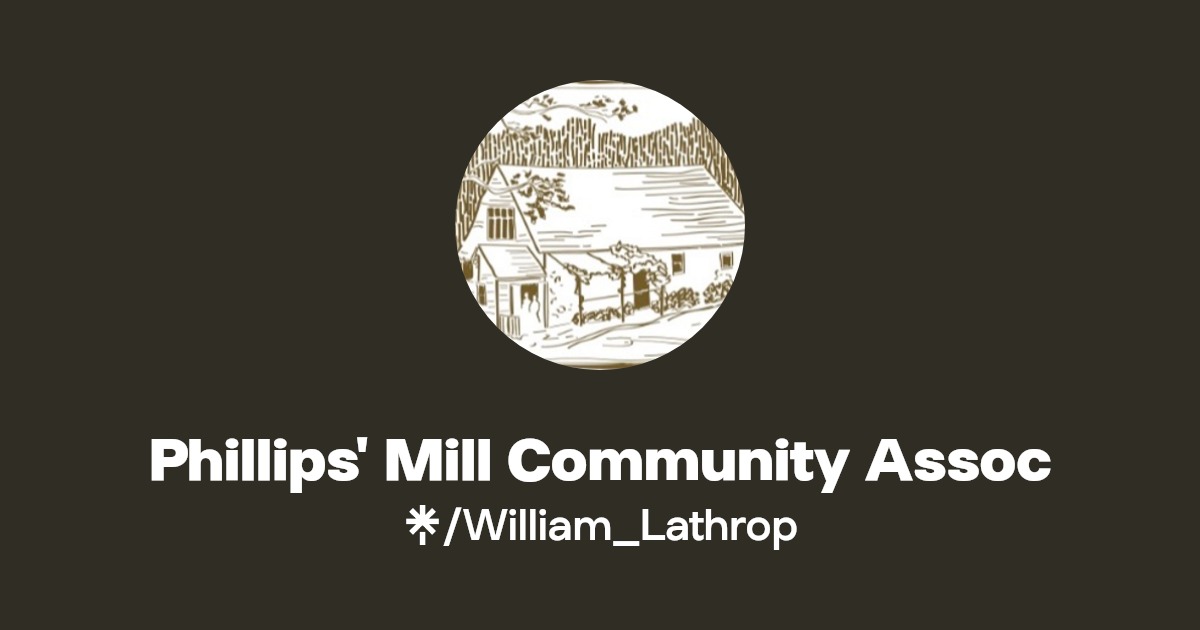 Phillips' Mill Community Assoc Instagram, Facebook Linktree