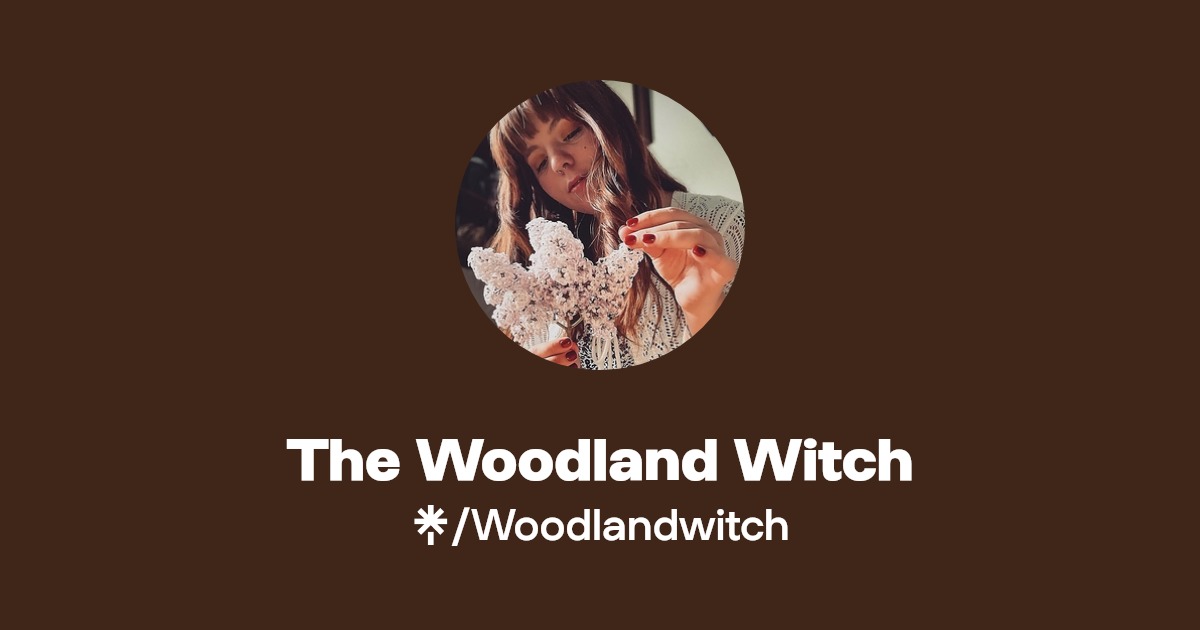 The Woodland Witch | Instagram | Linktree