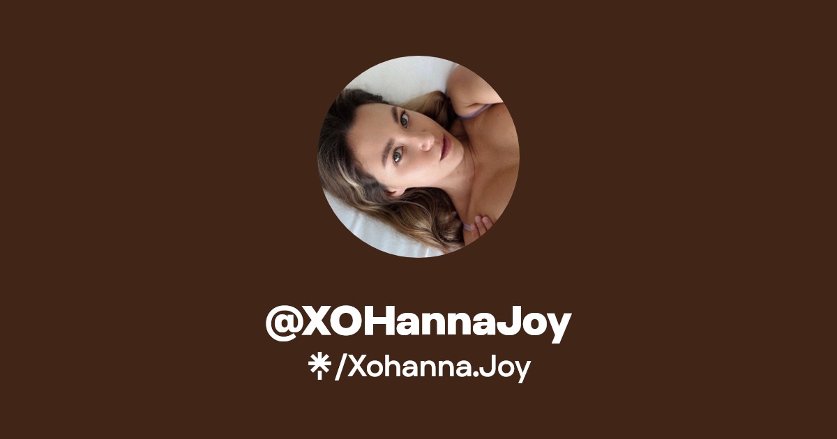 @XOHannaJoy - Find @XOHannaJoy Onlyfans - Linktree