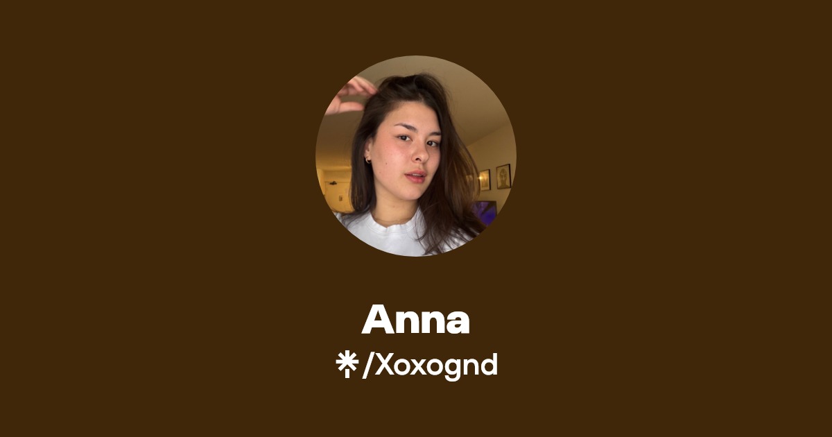 Anna - Find Anna Onlyfans - Linktree