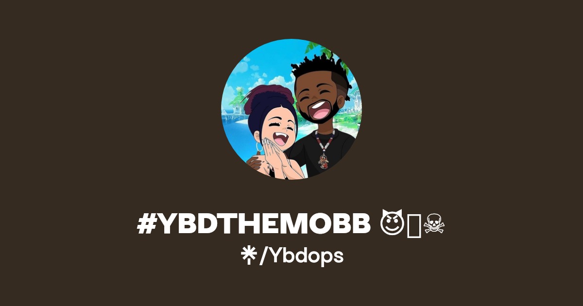 #YBDTHEMOBB 😈🏴‍☠️ | Twitter, Instagram | Linktree