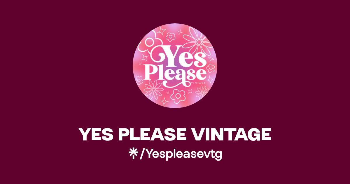 YES PLEASE VINTAGE Linktree