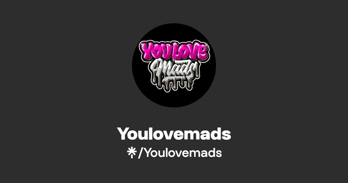 Youlovemads - Find Youlovemads Onlyfans - Linktree