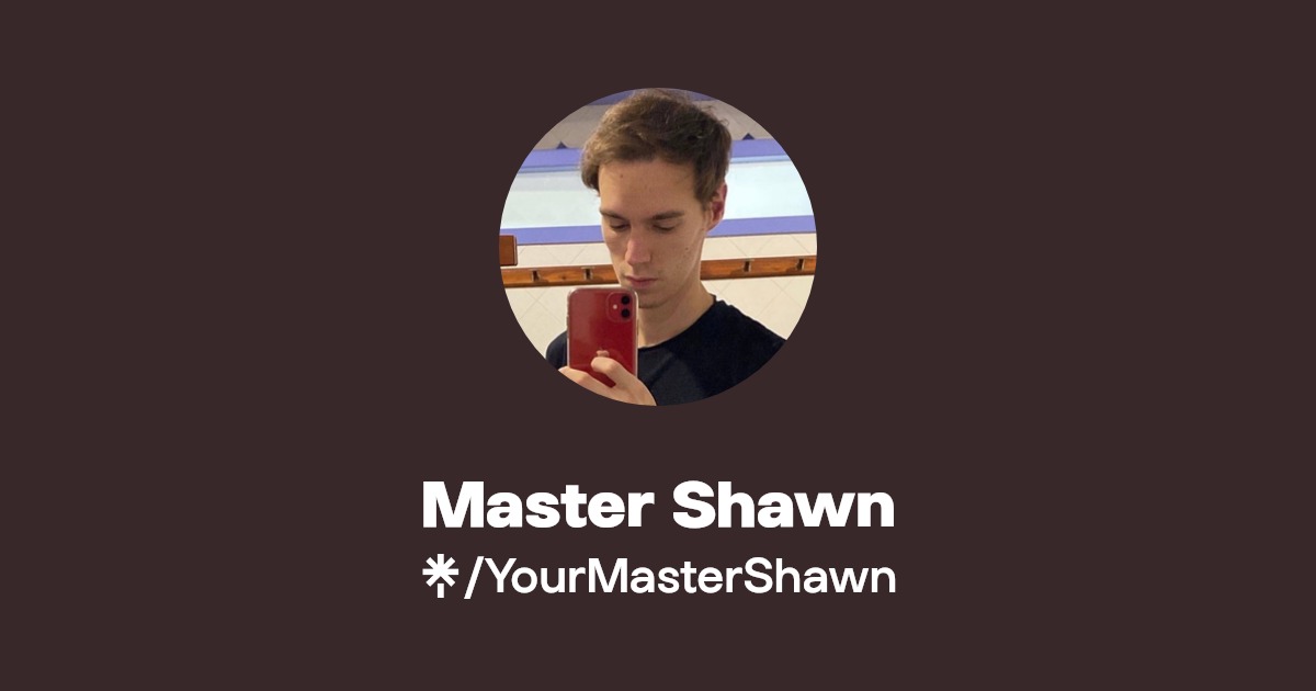 Master Shawn - Find Master Shawn Onlyfans - Linktree