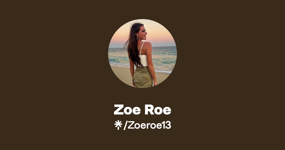 Zoe Roe - Find Zoe Roe Onlyfans - Linktree