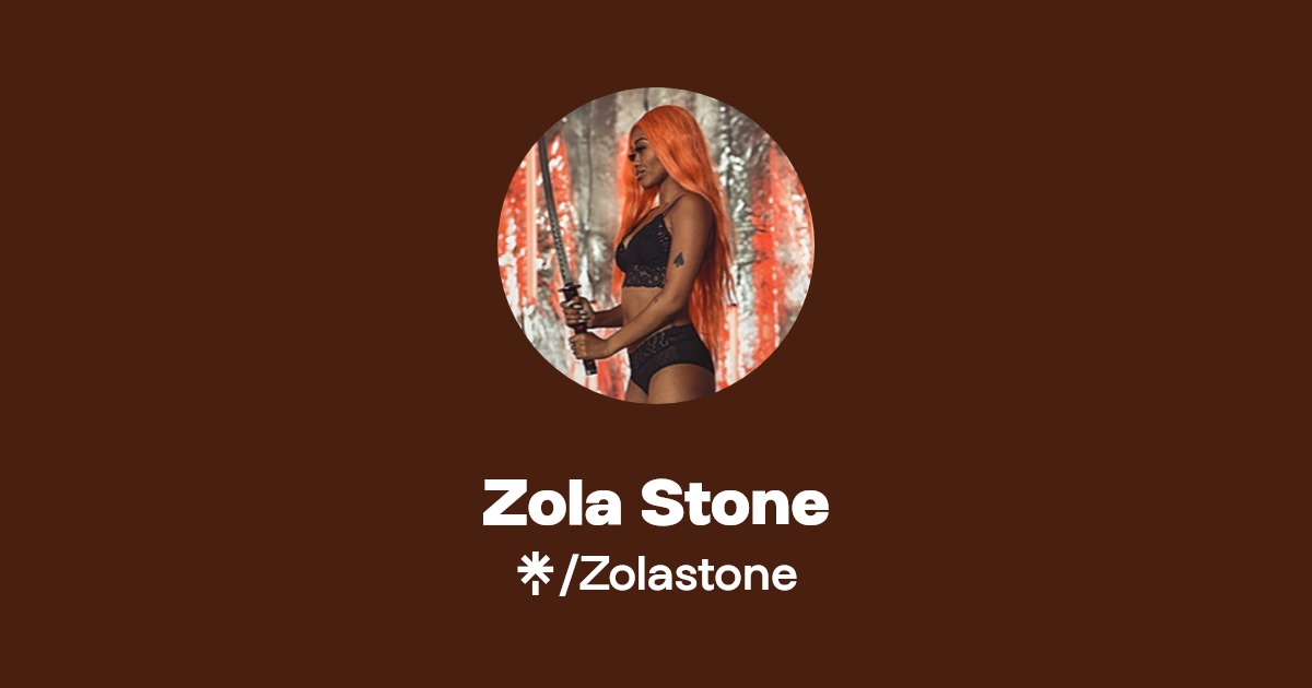 Zola Stone | Instagram, Facebook, TikTok | Linktree