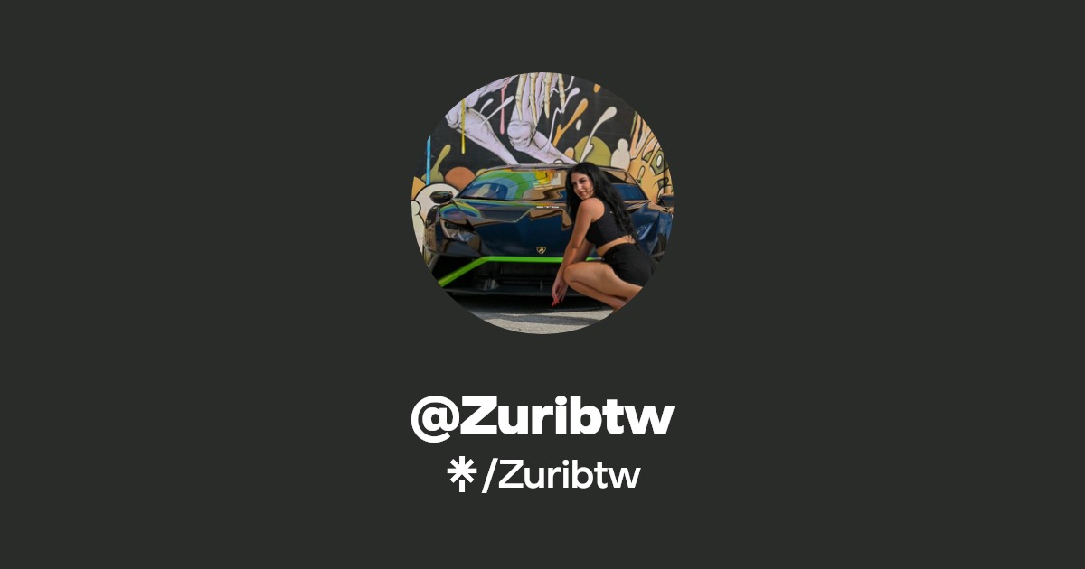Zuribtw - Find @Zuribtw Onlyfans - Linktree