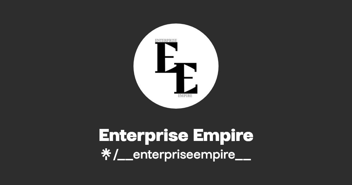Enterprise Empire Instagram, TikTok Linktree
