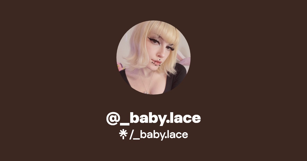 _baby.lace - Find @_baby.lace Onlyfans - Linktree