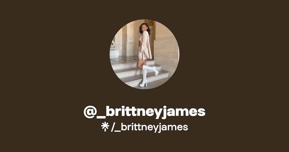 _brittneyjames's link in bio Instagram and socials Linktree