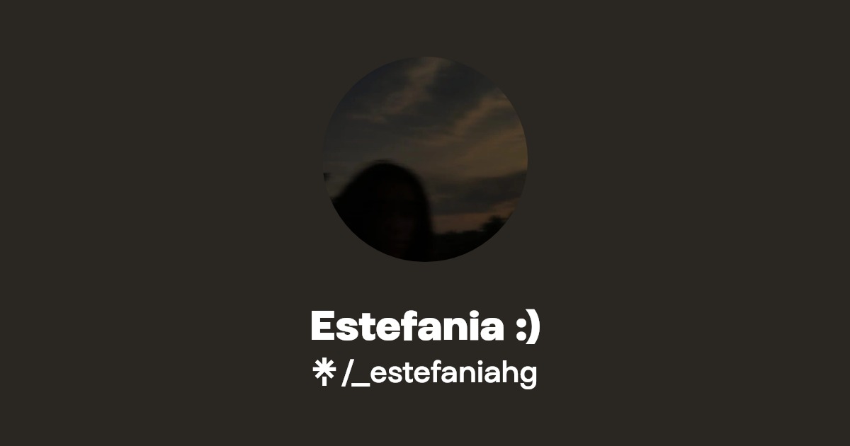 Estefania :) | Linktree