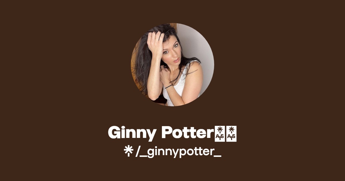 Ginny Potter🍆💦 - Find Ginny Potter🍆💦 Onlyfans - Linktree