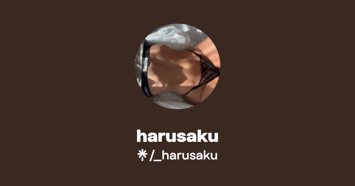 _harusaku | Linktree