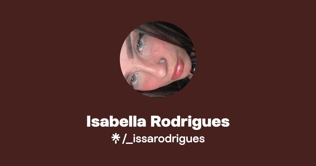 Isabella Rodrigues | TikTok | Linktree