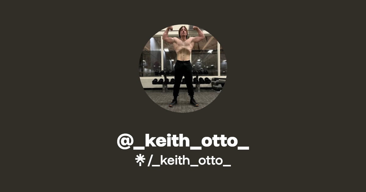 _keith_otto_ Linktree