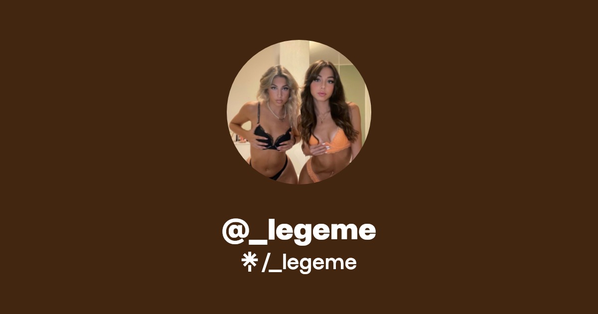 _legeme - Find @_legeme Onlyfans - Linktree
