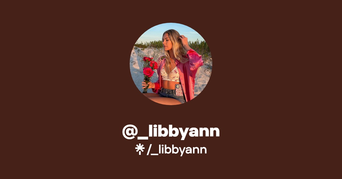 _libbyann | TikTok | Linktree