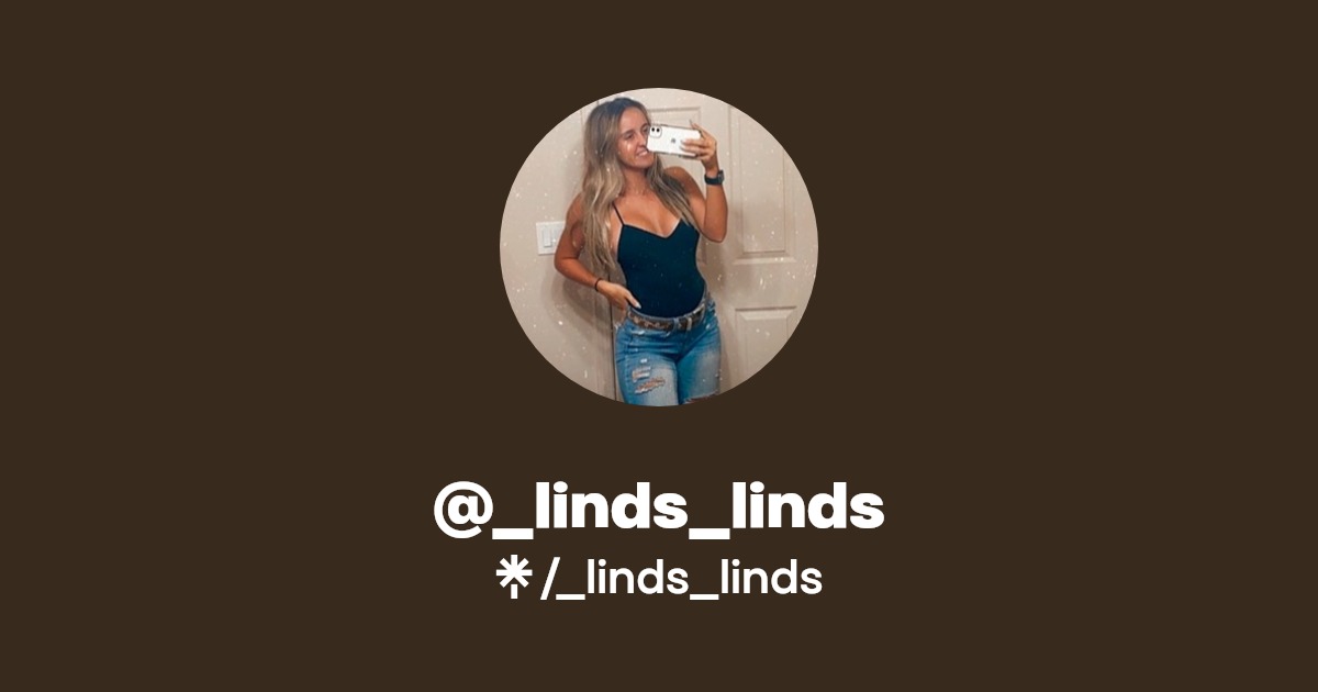 _linds_linds - Find @_linds_linds Onlyfans - Linktree