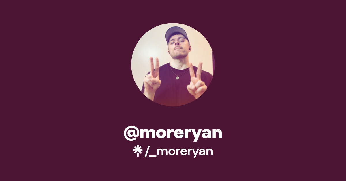 @moreryan - Find @moreryan Onlyfans - Linktree