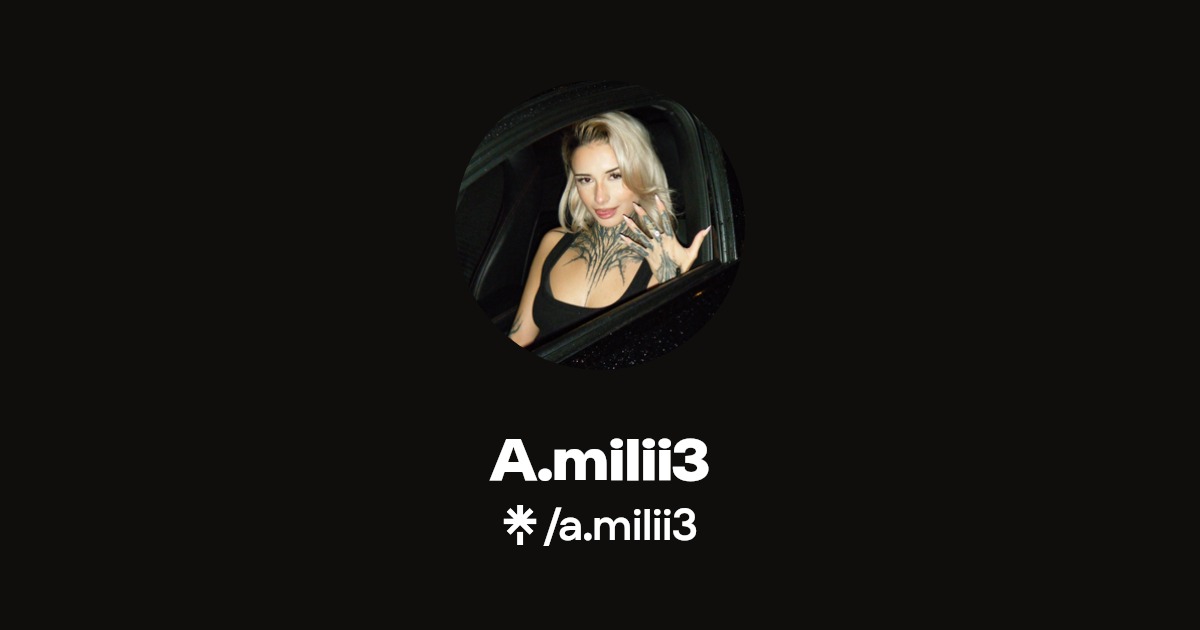 A.milii3 | TikTok, Twitch | Linktree