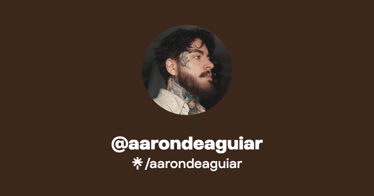 aarondeaguiar - Find @aarondeaguiar Onlyfans - Linktree